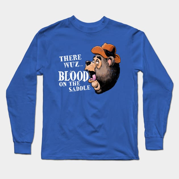 Country Bear Jamboree - Blood On The Saddle Long Sleeve T-Shirt by Jayship Earth